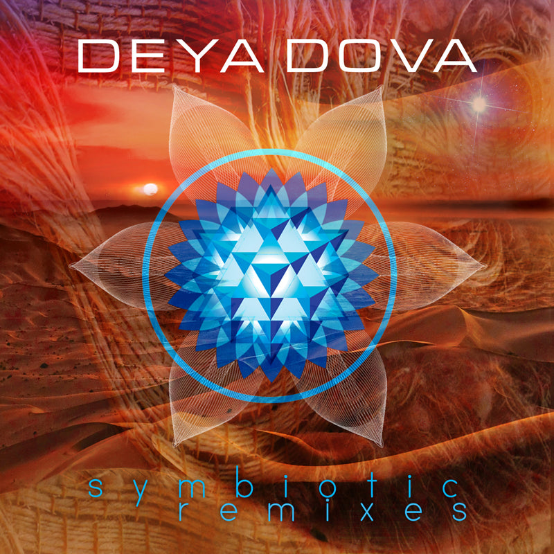 Symbiotic Remixes - Deya Dova